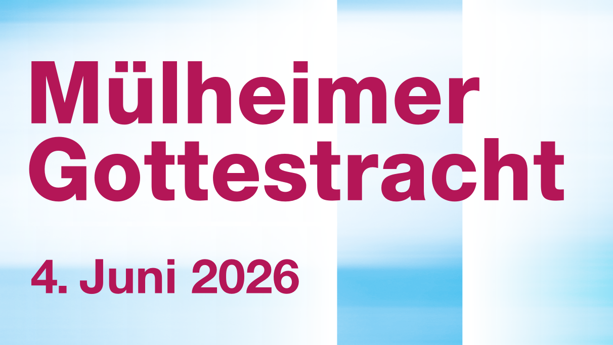 Mülheimer Gottestracht 2026